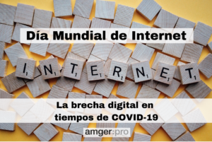 imagen post dia mundial internet 17 mayo 2020 amgerpro