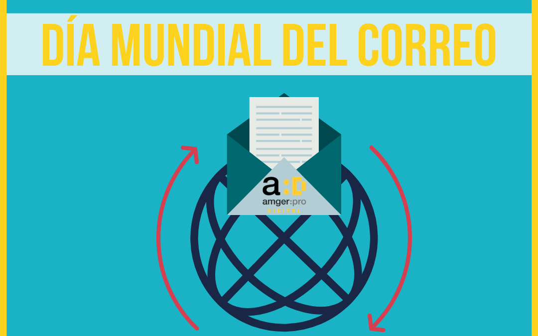 Día Mundial del Correo: tips para conectar con tus clientes por email