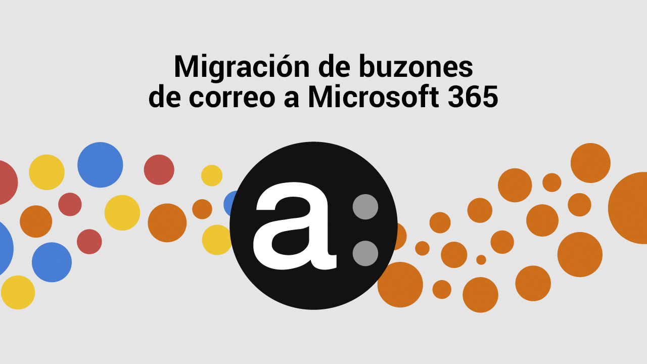 Migración buzones a Microsoft 365 o Workspace - amger:pro · Servicios  gestionados Microsoft Partner en Barcelona · IT Consulting