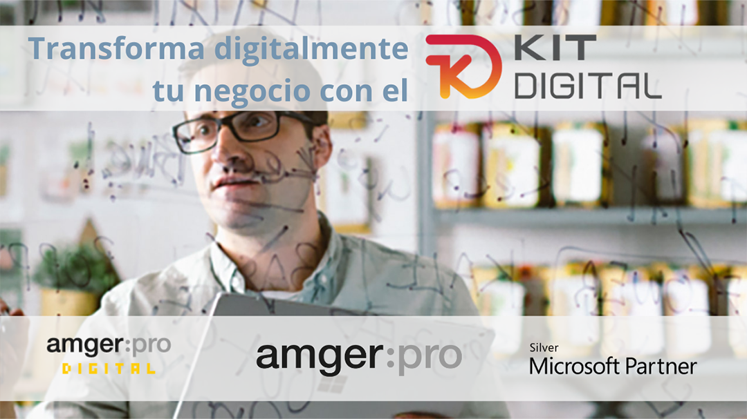 Transforma digitalmente tu negocio con el KIT DIGITAL